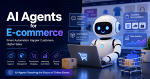 AI Agents for E-commerce: The Future of Online Store Automation